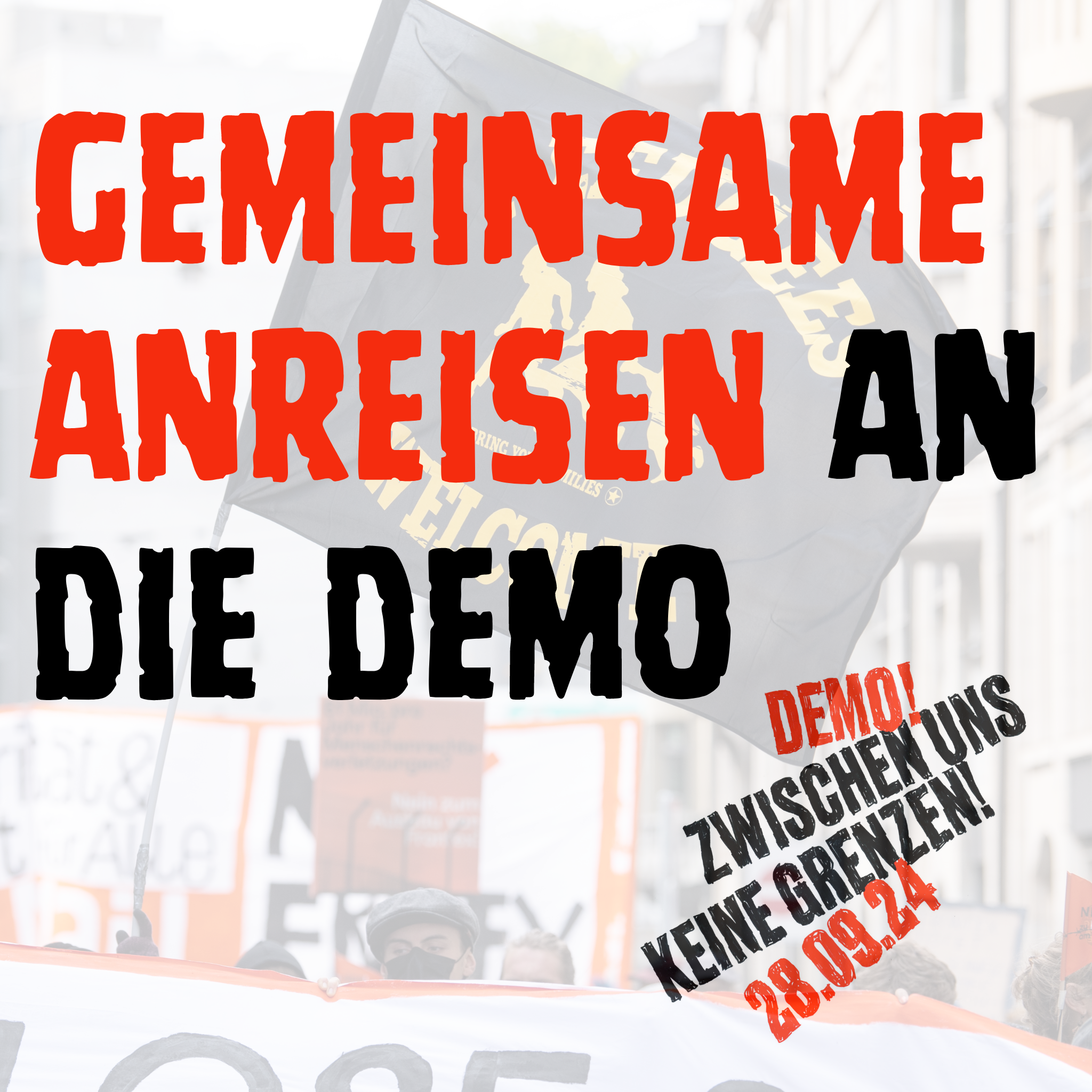 Gemeinsame Anreise an die Demo