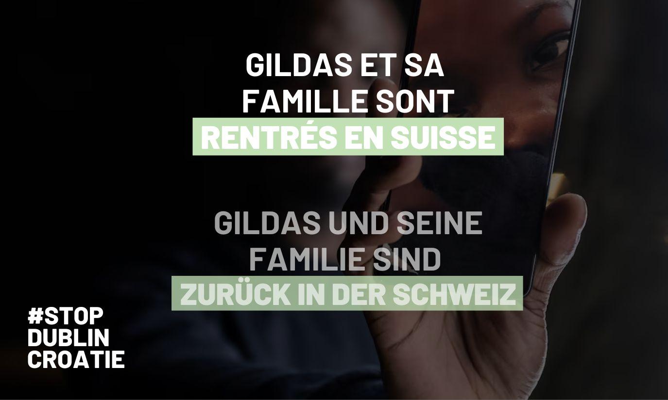 Victoire, Gildas est rentré en Suisse