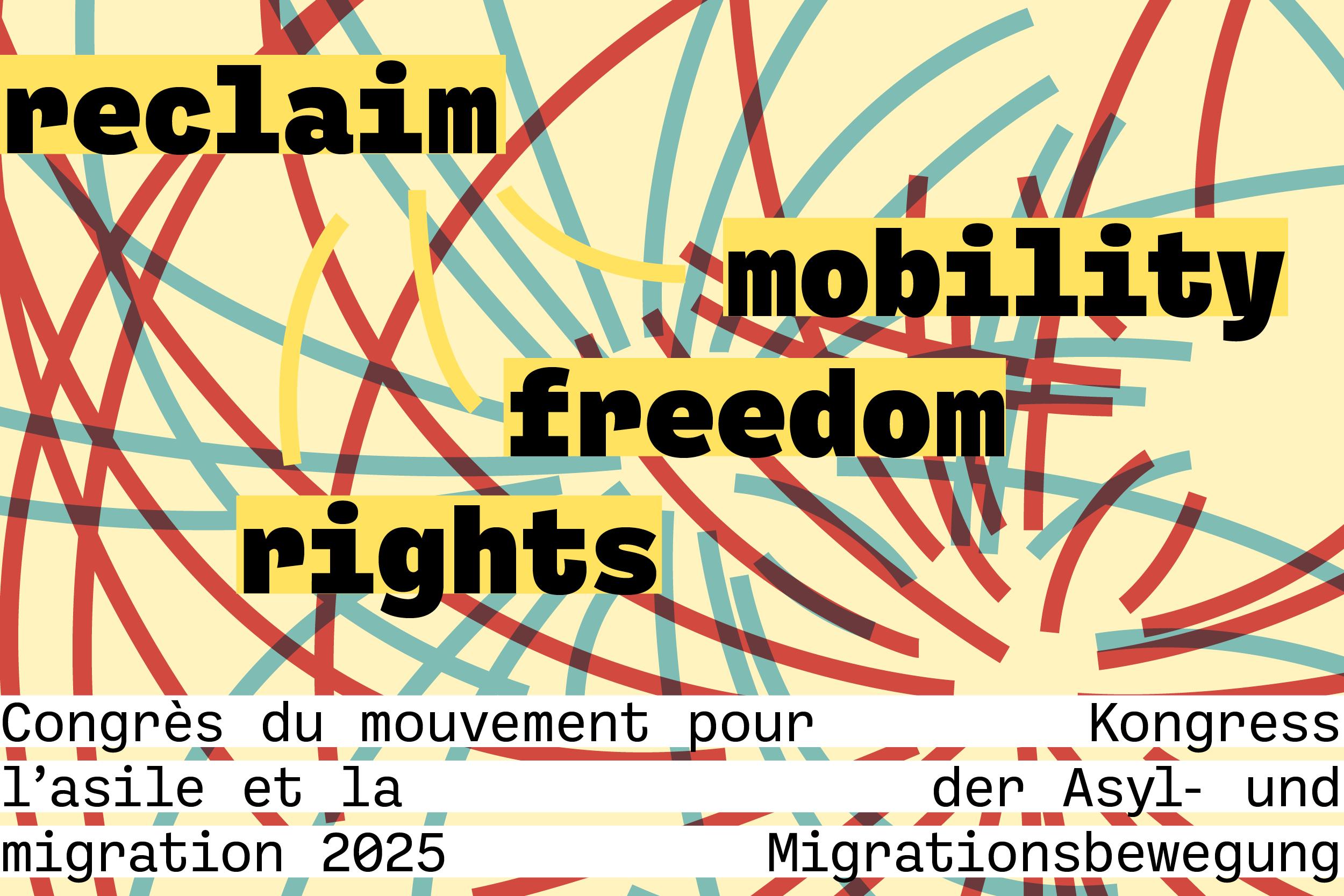 Poster Reclaim mobility, freedom, rights